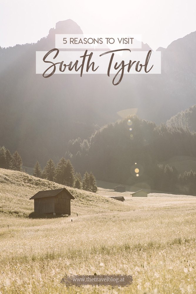 5 reasons to visit South Tyrol