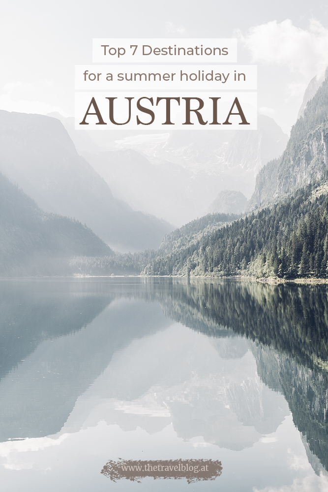 Top 7 destinations for a summer holiday in Austria