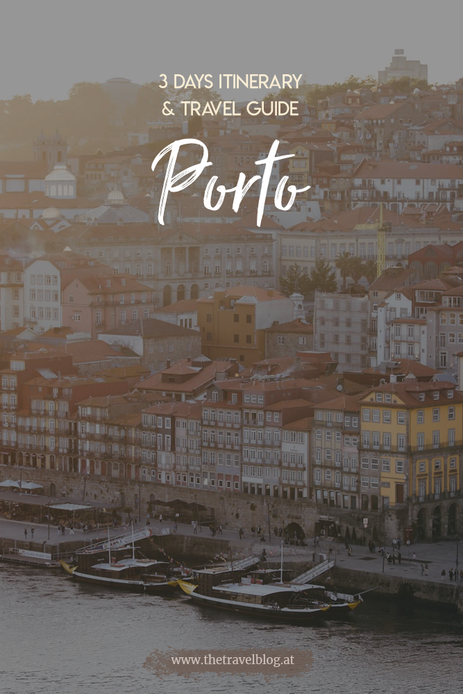 Porto 3 day travel itinerary with in-depth tips