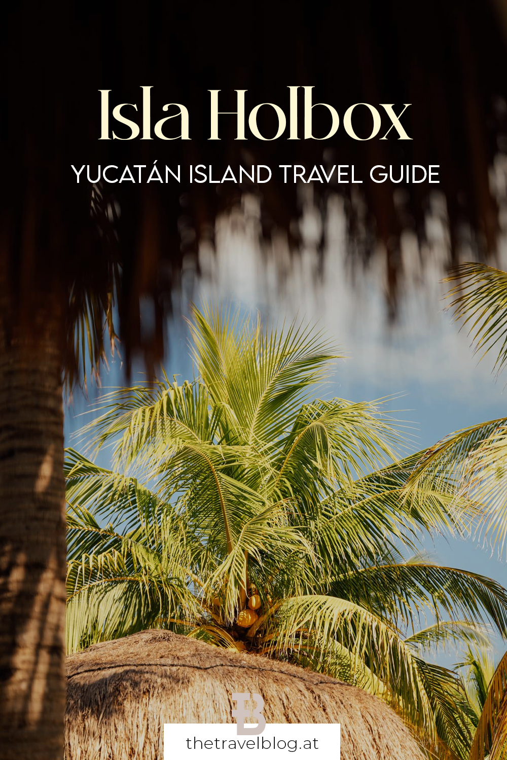 Up to date travel guide for a 2023 visit of Isla Holbox in Yucatán Mexico